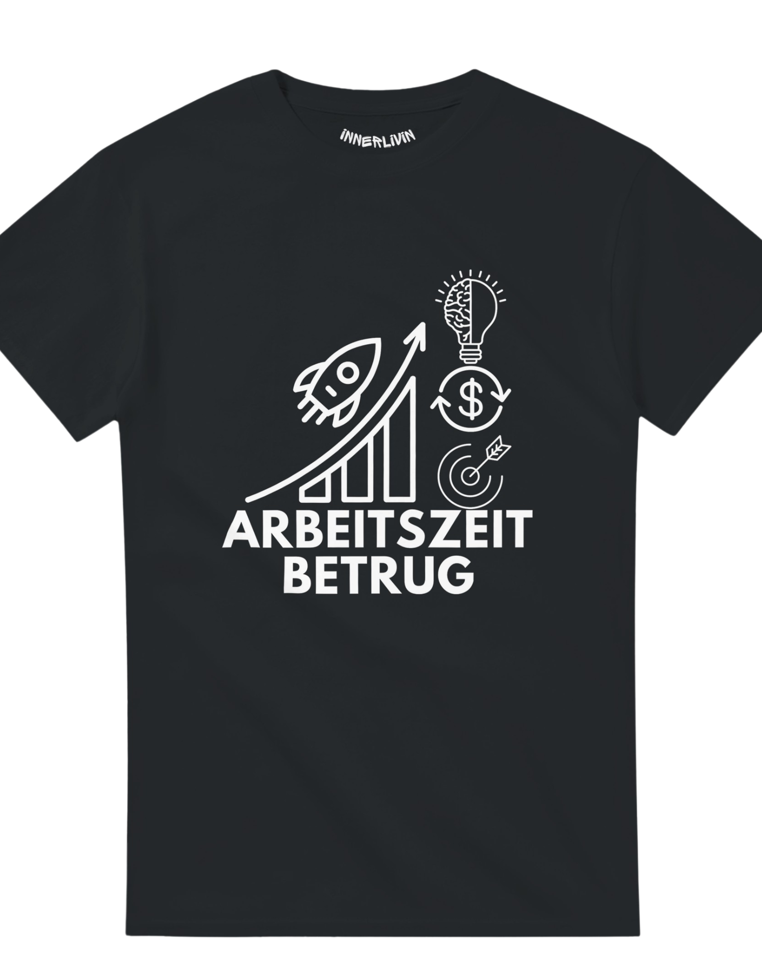 Arbeitszeitbetrug = Erfolg Shirt
